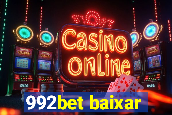 992bet baixar